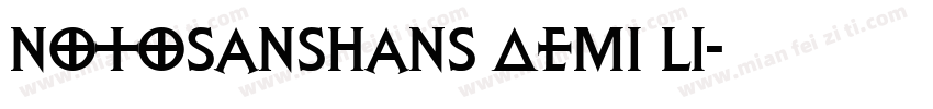 notosanshans demi li字体转换